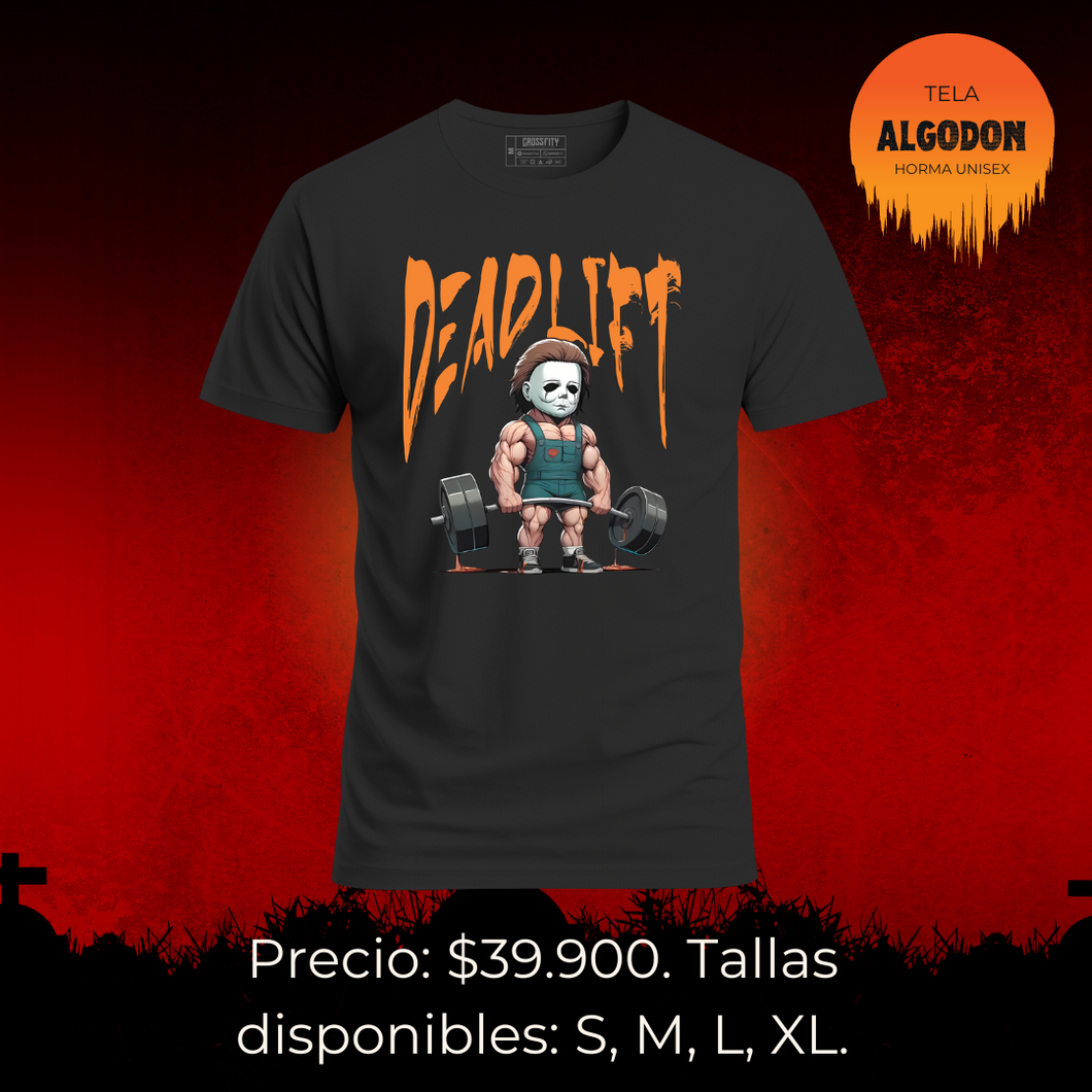 Camiseta  Edicion especial HALLOWEN (DEADLIFT)
