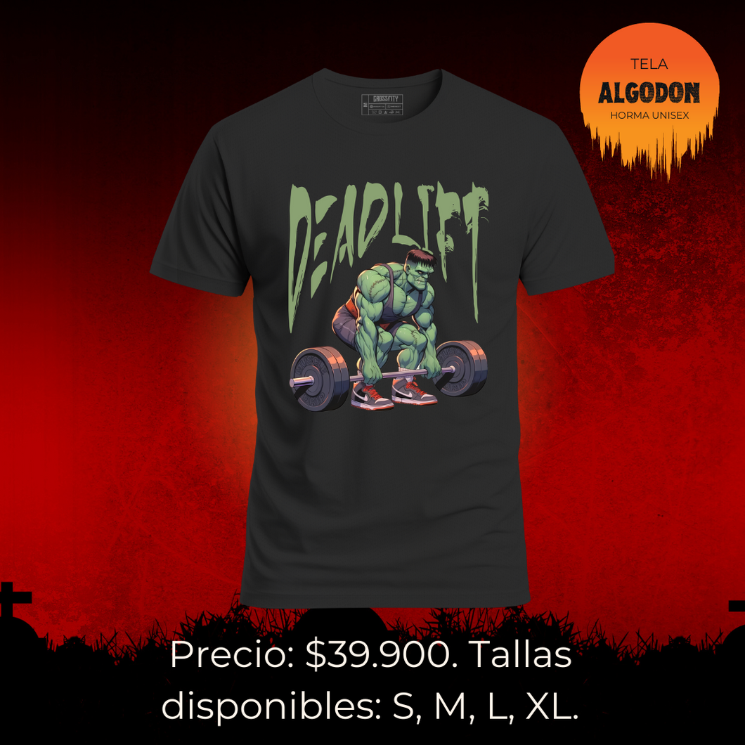 Camiseta Edicion especial HALLOWEN (DEADLIFT FRANK)