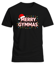 Cargar imagen en el visor de la galería, Camiseta Unisex &quot;Merry Gymmas&quot; - Edición Especial Navidad - Algodón
